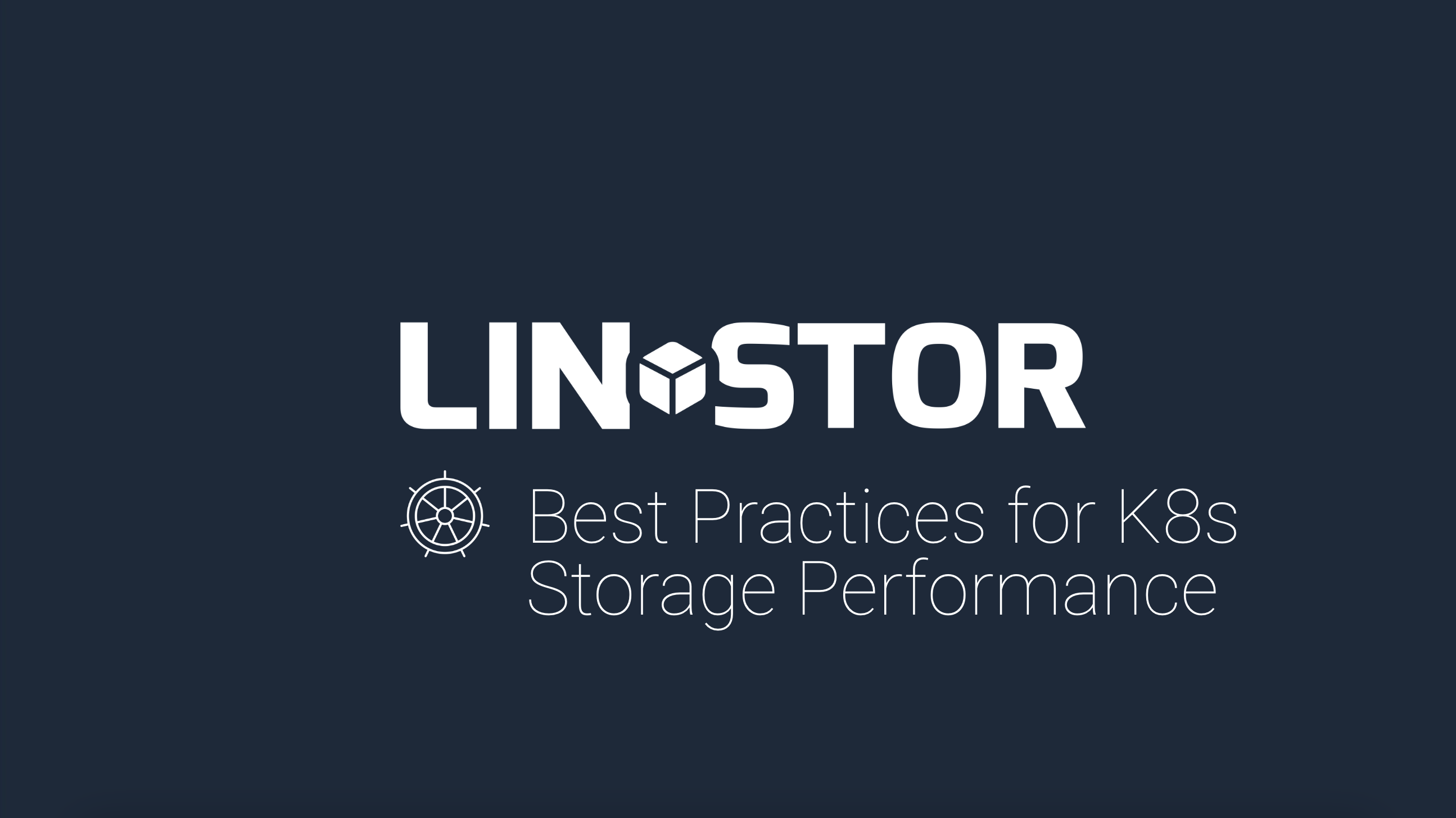 Best Practices for Kubernetes Storage Performance with LINSTOR - LINBIT